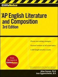 Cliffsnotes AP English Literature and Composition, 3rd Edition