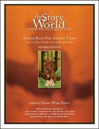 Story of the World, Vol. 1 Activity Book: History for the Classical Child: Ancient Times