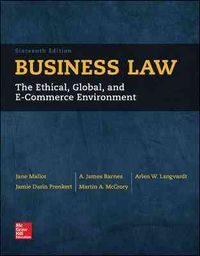 Business Law: The Ethical, Global, and E-Commerce Environment