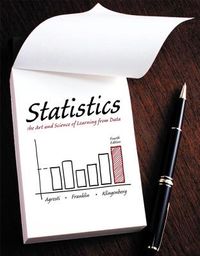 Statistics: The Art and Science of Learning from Data