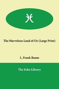 The Marvelous Land of Oz