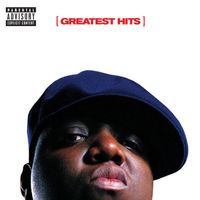 Greatest Hits Notorious Big