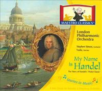 Stories in Music; My Name Is Handel